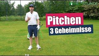 Die 3 Geheimnisse beim PITCHEN – So spielst Du einen Pitch an die Fahne (Golf-Technik)