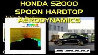 Honda S2000 SPOON hardtop aerodynamics