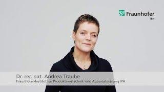 Innovationsträger am Fraunhofer IPA: Dr. Andrea Traube