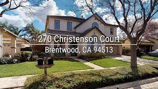 270 Christenson Ct, Brentwood, CA 94513