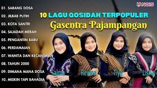 TOP 10 LAGU QOSIDAH GASENTRA - "SARANG DOSA, JILBAB PUTIH, KOTA SANTRI" - TERPOPULER 2024