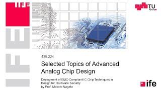 Deployment of EMC-Compliant IC Chip Techniques in Design for Hardware Security