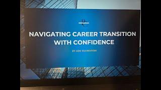 Navigating Career Transition with Confidence