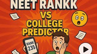 "NEET Rank vs NEET Rank Predictor 2025 | Can You Trust It? Real Truth Revealed!|Neet|2025|