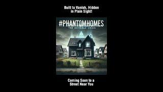 Introducing #PhantomHomes: A New Real Estate Crisis Hiding in Plain Sight! ️