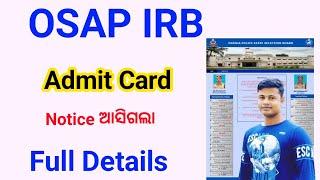 OSAP IRB Admit Card Notice ଆସିଗଲା FM Manoj