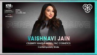 Contemporary Bride | PAC Cosmetic | Vaishnavi Jain | Professional Beauty India