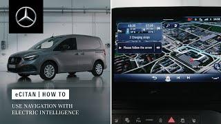 Mercedes-Benz eCitan | How To Use Navigation With Electric Intelligence