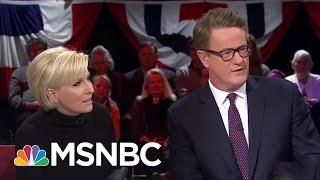 Joe: 2016 Election Results A 'Complete Earthquake' | Morning Joe | MSNBC