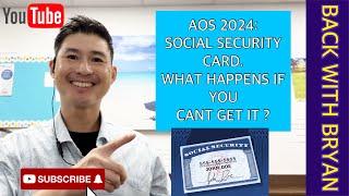 AOS 2024: SOCIAL SECURITY CARD. WHAT HAPPENS IF YOU CANT GET IT? #adjustmentofstatus #k1visa