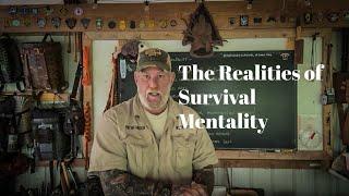The Reality of Survival Mentality with Dave Canterbury