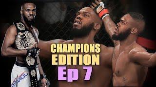 JON "Bones" JONES - CHAMPIONS EDITION - Ep 7