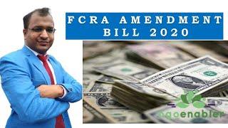 UNDERSTANDING OF FCRA AMENDMENT BILL 2020