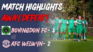 Bovingdon FC Vs AFC Welwyn | Match Highlights - Away Defeat