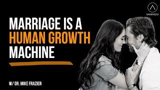 Strong Man, Strong Marriage w/ Dr. Mike Frazier