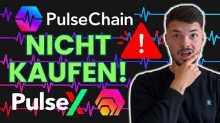 Warum DU (NICHT?) Pulsechain kaufen sollst! Wichtig ‼️