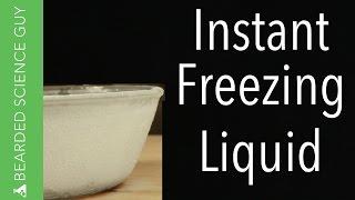 Instant Freezing Liquid (Chemistry)