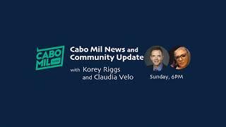 Cabo Daily News Brief with Claudia Velo