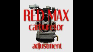 Red Max carburetor adjustment - Bogging down? Stalling? Power Loss?