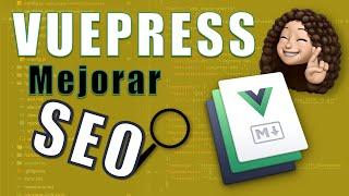 5. Vuepress. Mejorar SEO