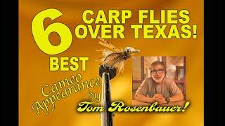 Fly Tying - What Flies Catch Texas Carp - Six Carp Flies over Texas - The best Texas Carp Flies