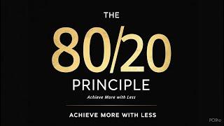 The 80/20 Rule: Work Less, Achieve More – Master the Secret of Ultra-Productive People (Audiobook)