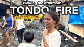 Aroma TONDO FIRE Aftermath Walkthrough Tondo Manila Philippines [4K HDR]