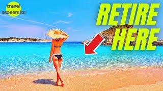 Easiest Countries to Retire [UPDATED 2023]