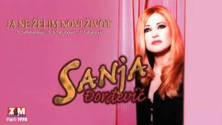 Sanja Đorđević - Ja Ne Želim Novi Život - (Audio 1998)