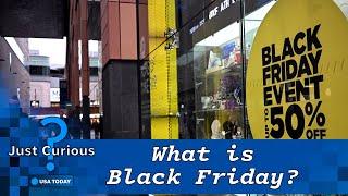 Black Friday explained: The history behind the name | USA TODAY