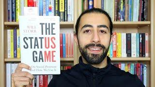 'The Status Game' by Will Storr | One Minute Book Review