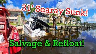 31' Searay Boat Sinking at the Dock! Salvage, Refloat, & Finding the Problem & Temporary Patching