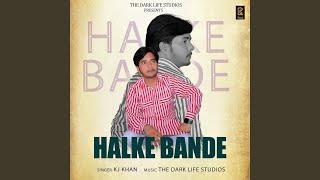 Halke Bande