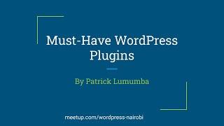 6 Must Have WordPress Plugins