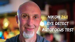 Nikon Z6ii | Eye Detect Autofocus Test