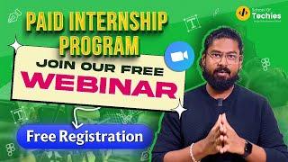 FREE Online Webinar | Paid Internship Program | School of Techies