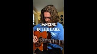 Alex Barber | Acoustic Cover of "Dancing In The Dark" by @brucespringsteen