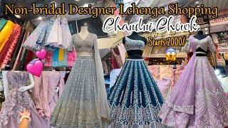 DESIGNER LEHENGA Shopping In CHANDNI CHOWK! Cheap Bridal /Non Bridal Lehnga||Shiyapee Hi Shiyapee|