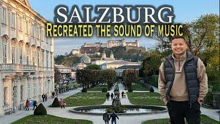 3 Days in SALZBURG Austria | Recreating The sound of music