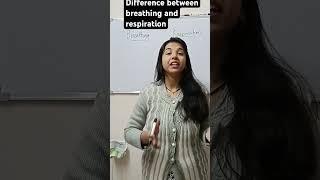 Difference between breathing and respiration  #biology #iitjee #neet #shorts#viral#respiration