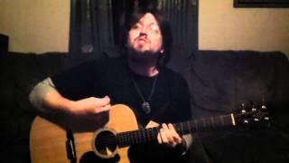 Never Too Late ( Three Days Grace/Adam Gontier cover)