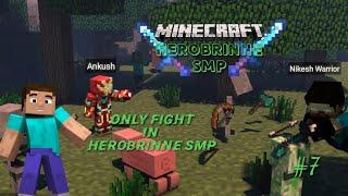 Only Fight In the Herobrine SMP Day 7 #Bhigasra Gamer#