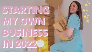 STARTING MY OWN SMALL BUSINESS in 2022! | Launch Week Vlog!