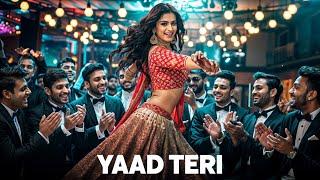 Yaad teri!Bollywood songs!Hindi gana!Bollywood k gane!Dance party song