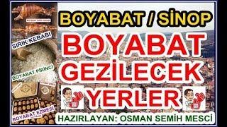 Boyabat Gezilecek Yerler, Sinop Boyabat Tanıtım Filmi, Boyabat/Turkey Promotion Film