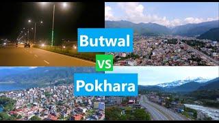 Butwal Vs Pokhara | Which city is better?