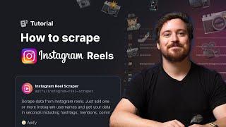 Scrape ALL Reels from an Instagram Profile - Instagram Reel Scraper Tutorial