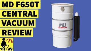 MD Flo-Master F650t Built In Vacuum Review