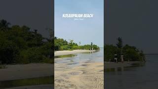 Kolavipalam beach (Mini Goa)_kozhikode   #shorts #travel #kozhikode