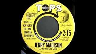 JERRY MADISON - VON HUTCH THE MAD MARTIAN PINSTRIPER